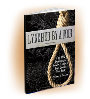 Lynched by a Mob by Michael Worden